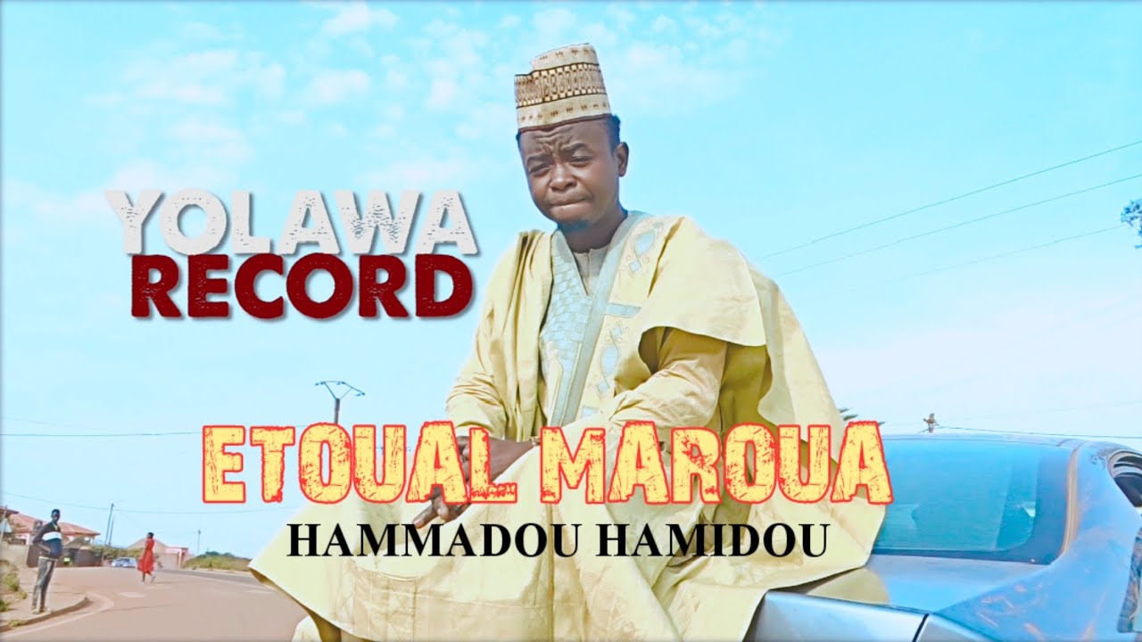 MER MAROUA PR1 HAMADOU HAMIDOU (official video)