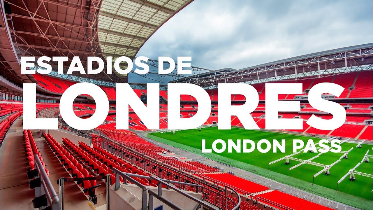 Tour estadios de Londres con el London Pass