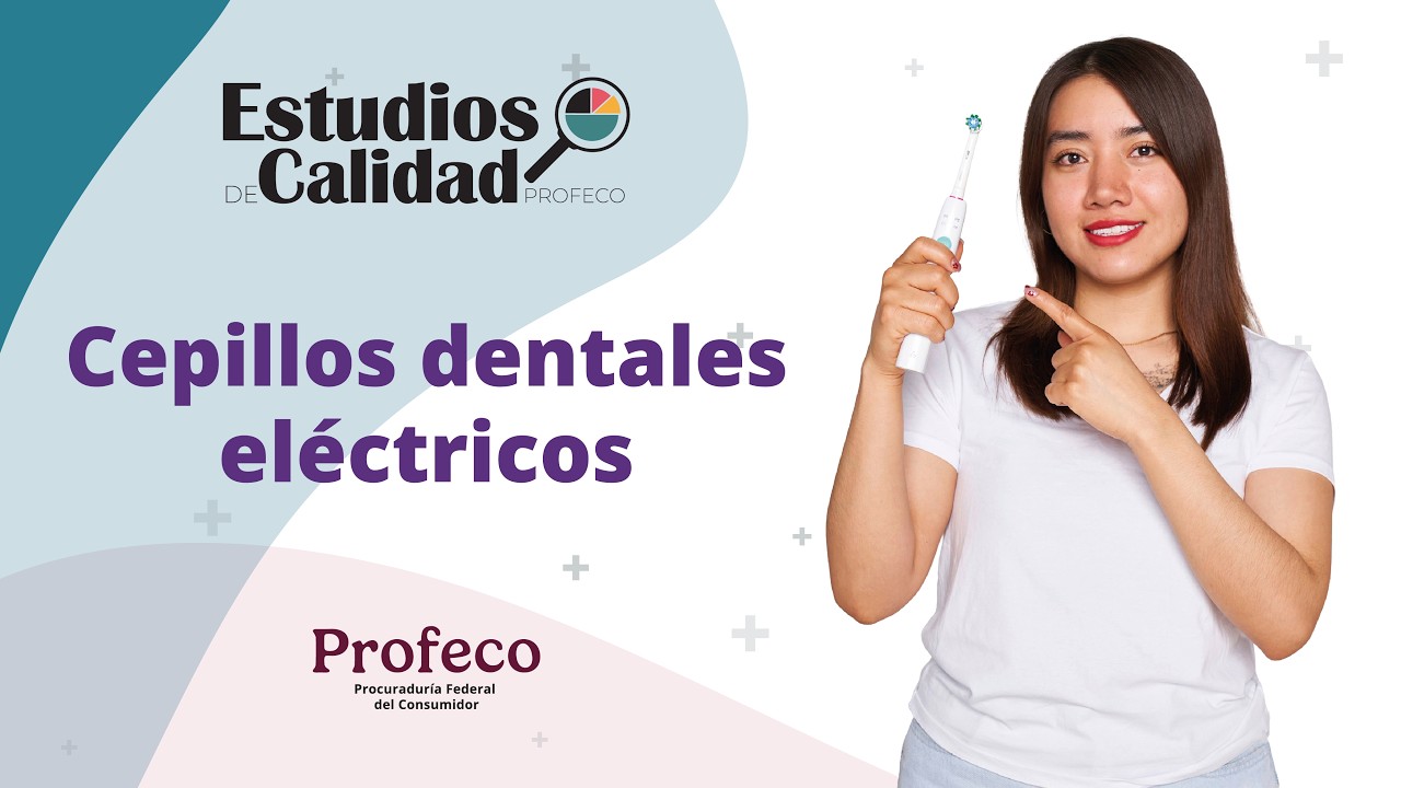 Cepillos dentales eléctricos | Estudios de Calidad | Revista del Consumidor