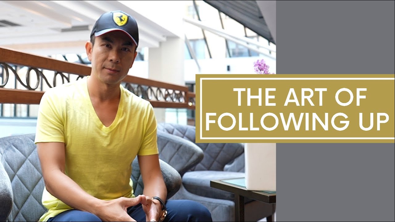 The Art Of Following Up