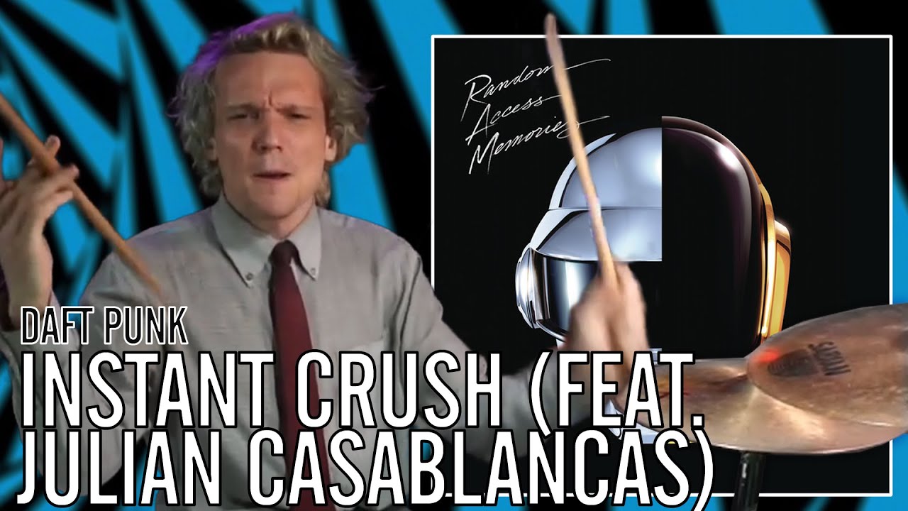Daft Punk - Instant Crush (feat. Julian Casablancas) | Office Drummer [Blind Playthrough]