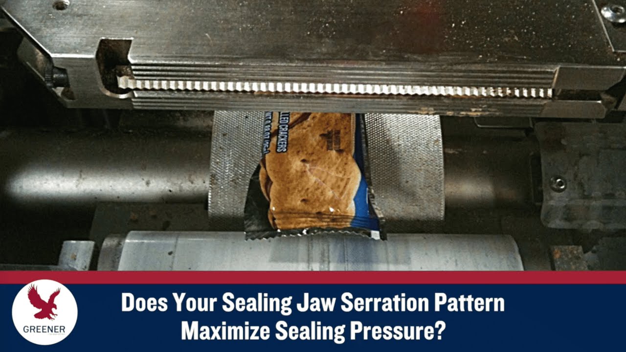 Does Your Sealing Jaw Serration Pattern Maximize Sealing Pressure?