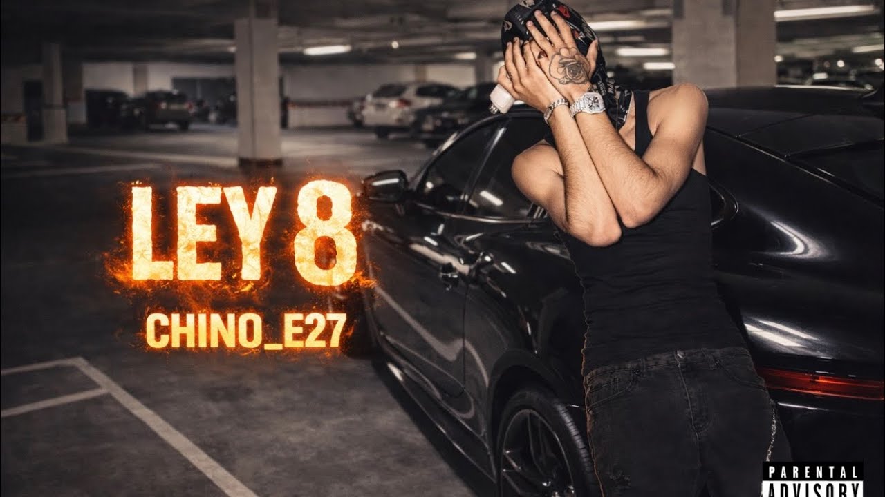 LEY 8-@Chinoe27 (Audio Oficial)