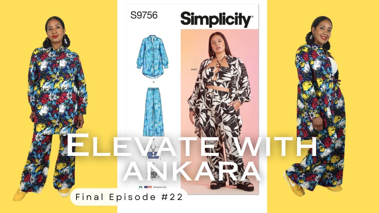 Elevate with Ankara - Final Episode # 22 - 2 Piece Outfit