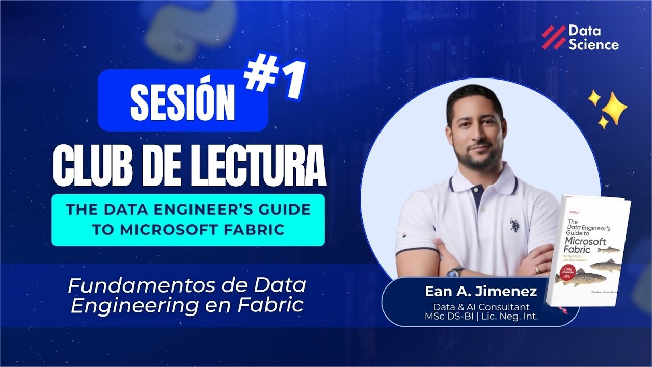 1️⃣Club de Lectura - The Data Engineer’s Guide to Microsoft Fabric