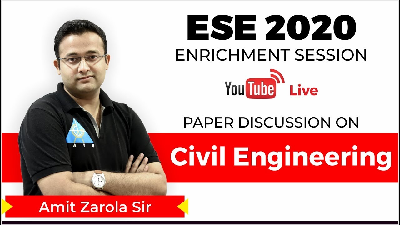 ESE 2020 Paper Discussion | Civil Engineering | Amit Zarola