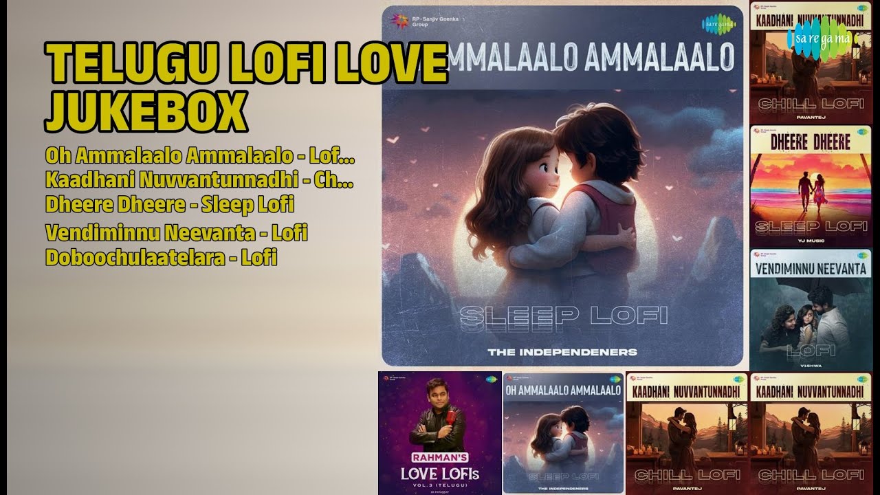 LoFi ప్రేమ పాటలు | Anurag Kulkarni Songs | Oh Ammalaalo Ammalaalo  Lofi Sleep
