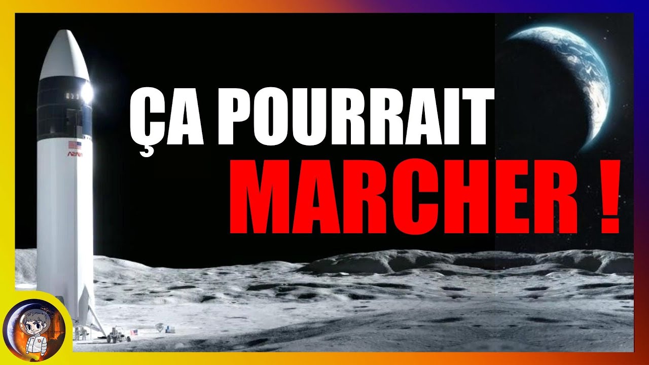 COMMENT le Starship HLS pourrait devenir une BASE LUNAIRE - Le Journal de la STARBASE #329 - Le JDE