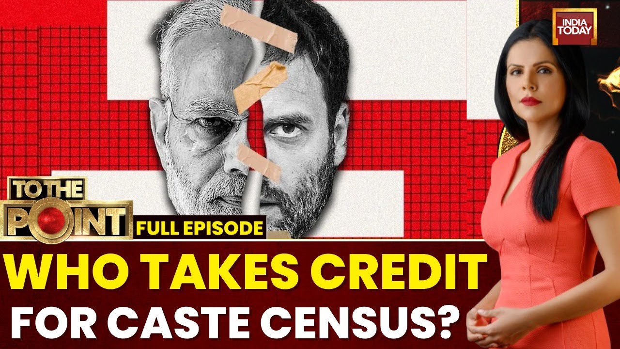 To The Point with Preeti Choudhry: Who Takes Credit Of Caste Census? RaGa Demands Timeline