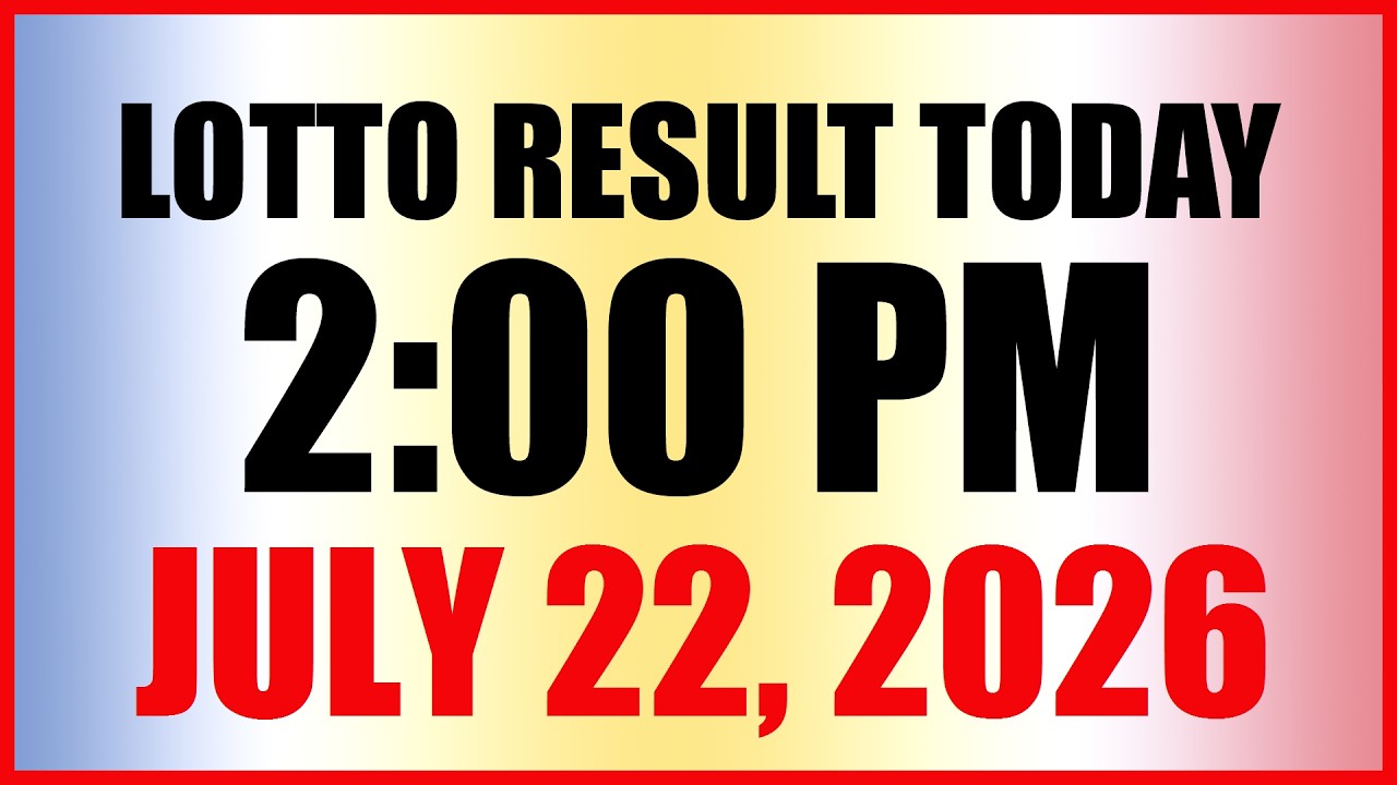 Lotto Result Today 2pm Draw July 22, 2026 Swertres Ez2 PCSO