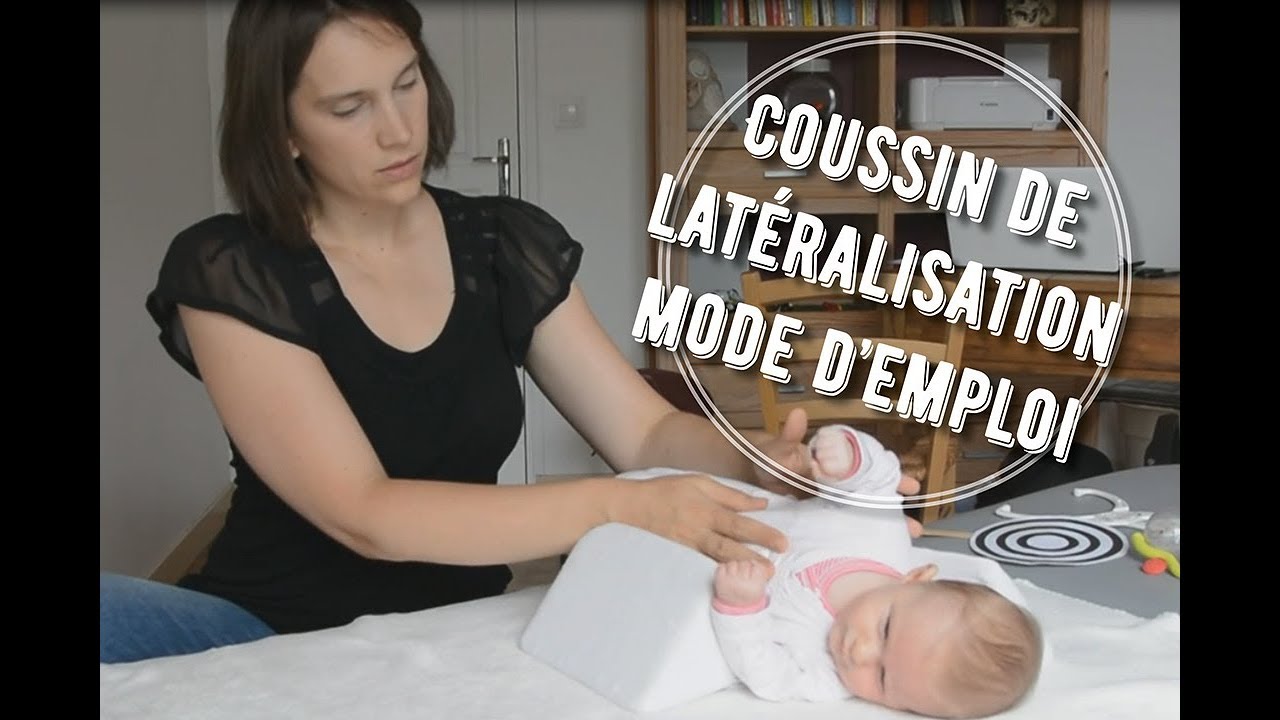Coussin latéralisation : mode d'emploi