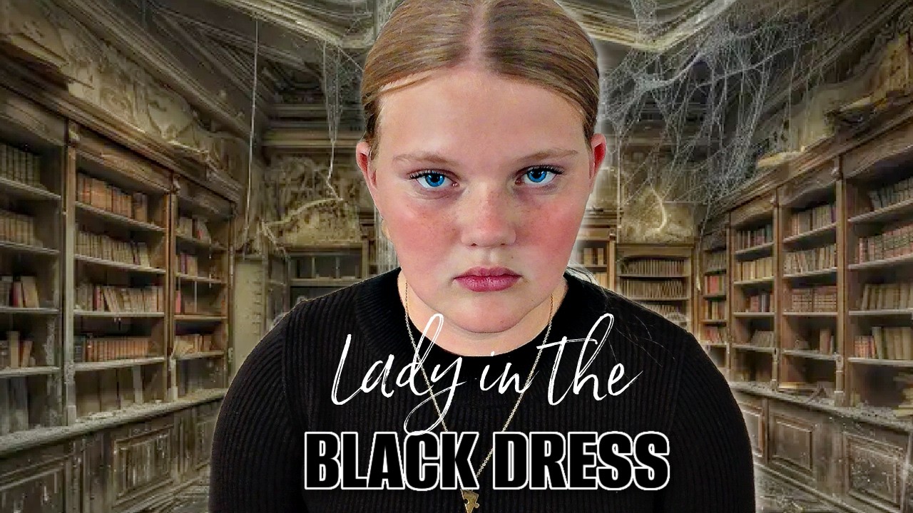 Lady in the BLACK DRESS!