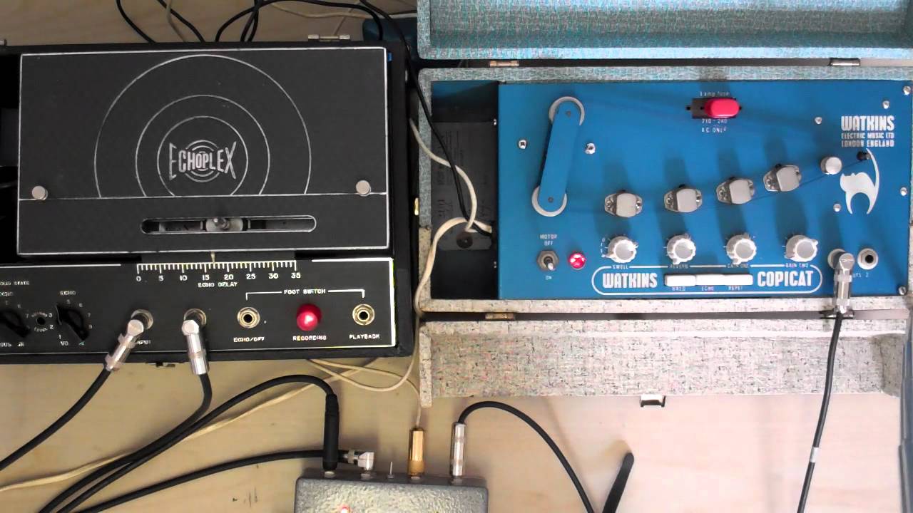 Echoplex EP3 versus Valve Watkins Copicat