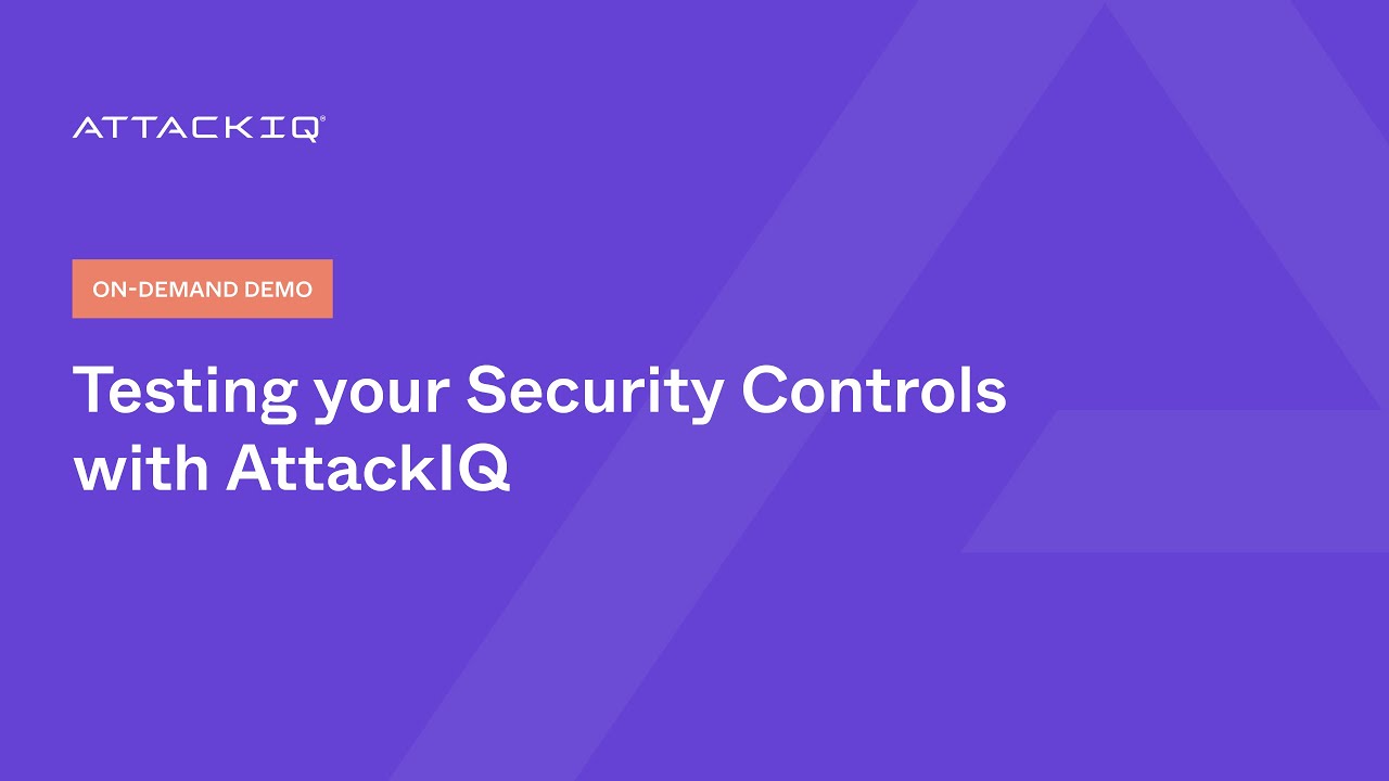 Testing your Security Controls with AttackIQ