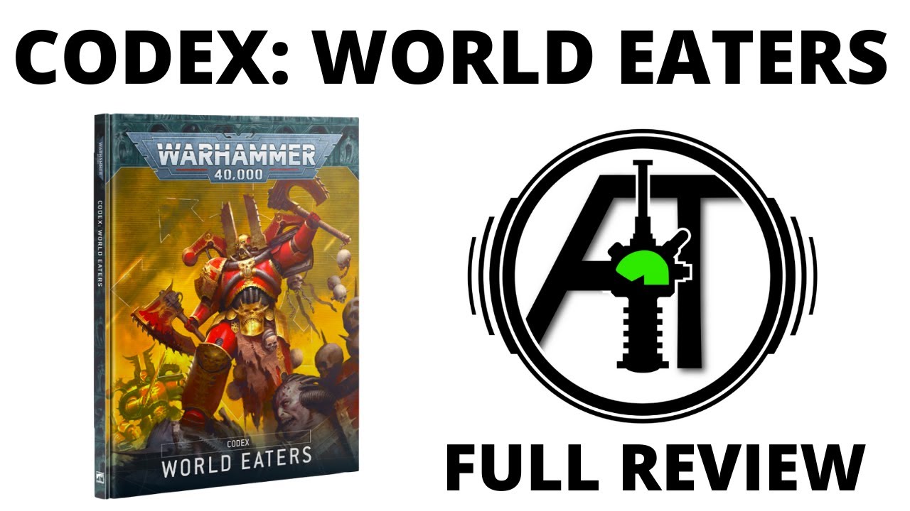 Codex World Eaters for Warhammer 40K 10th Edition – Full Rules Review