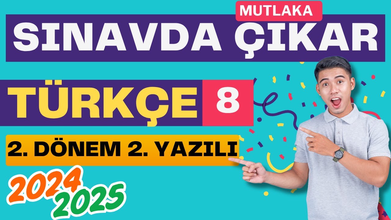 8. Sınıf Türkçe 2. Dönem 2. Yazılı 2024 2025 Açık Uçlu Senaryo 3 ve 4
