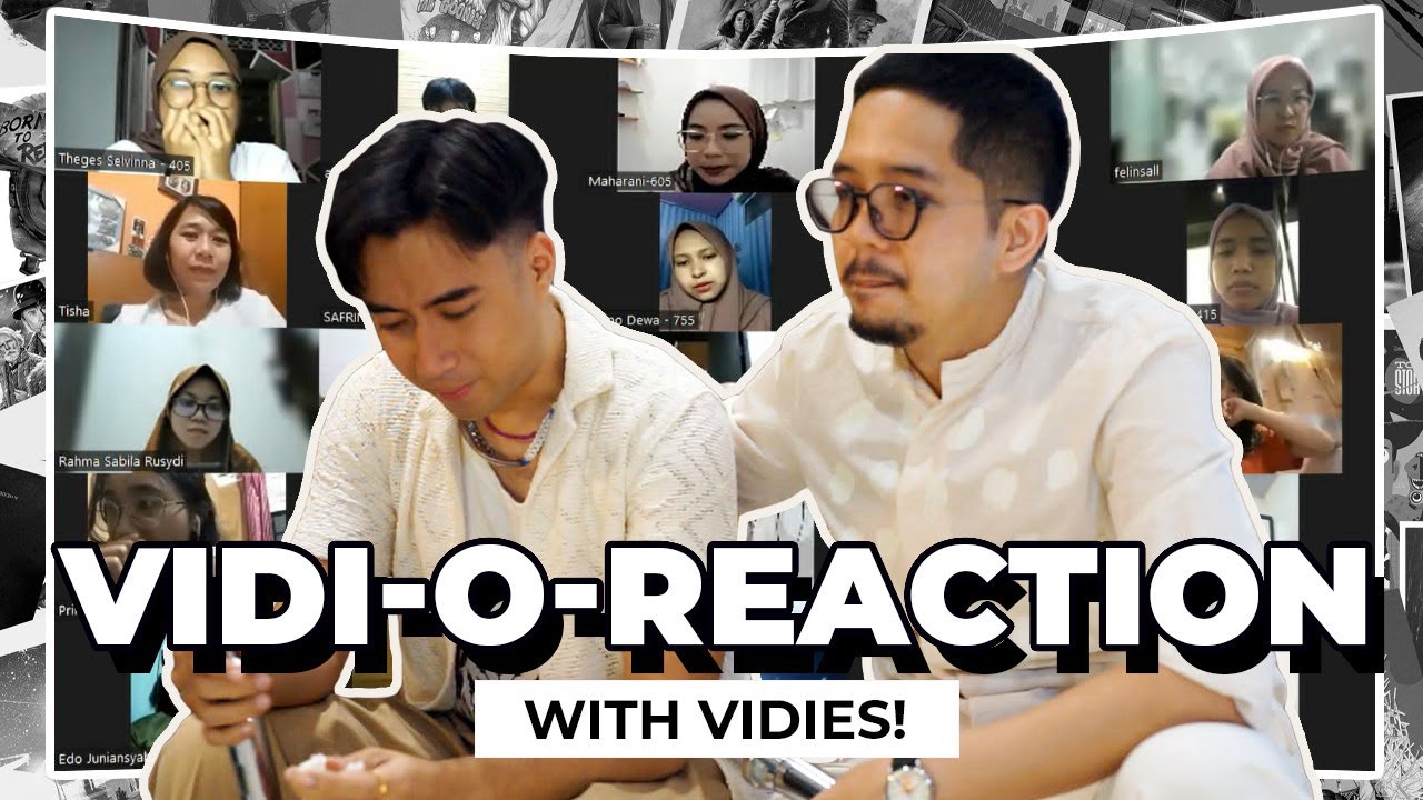 Vidi-O-Reaction: Berbagi Cerita Mengandung Bawang😭 Bareng Vidies “Salam Kenal MV”