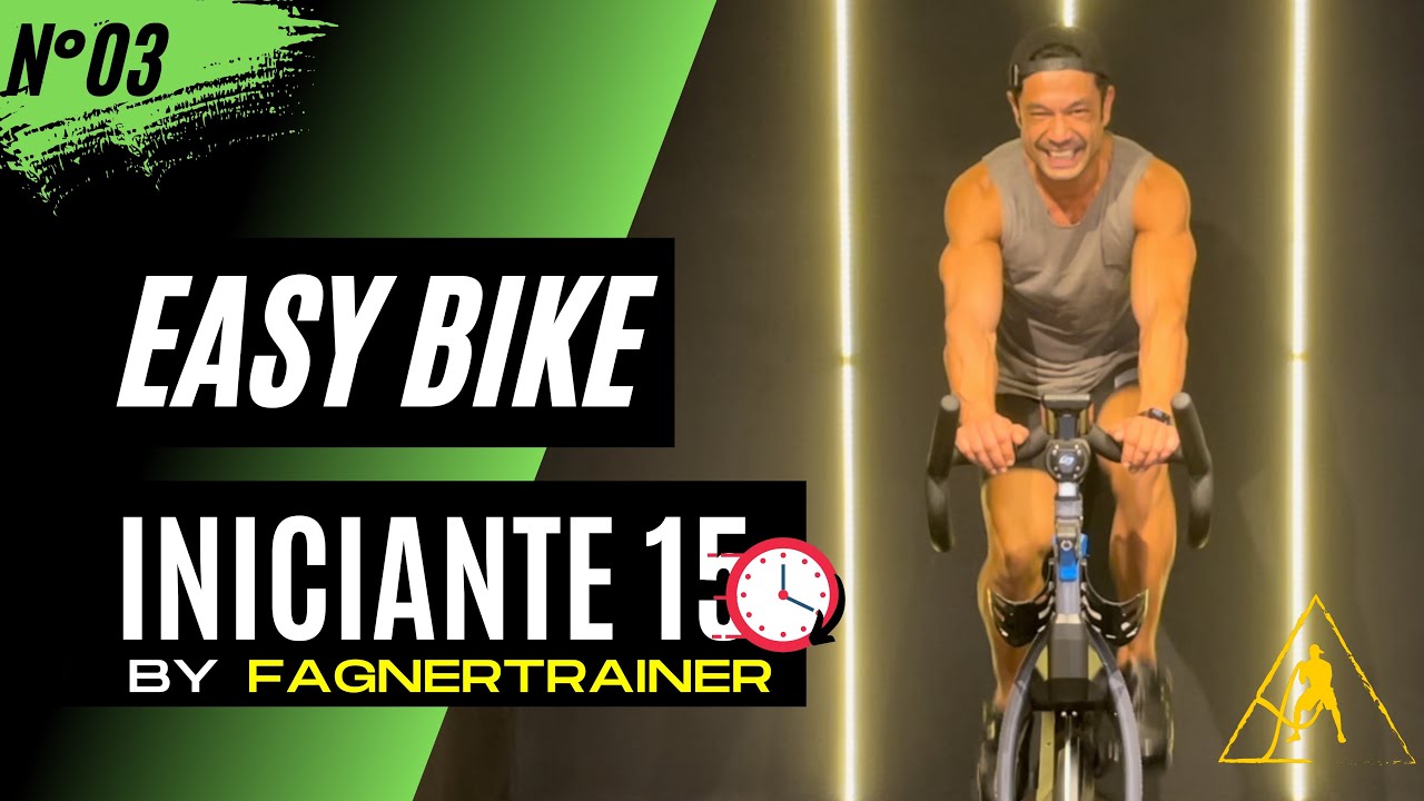 EASY BIKE 03 by Fagner Trainer - Spinning Bike Indoor para Iniciantes