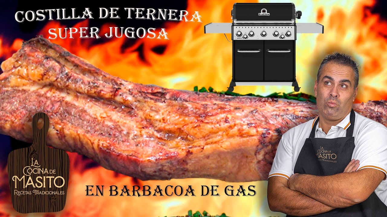 Costilla de ternera extra jugosa y super f&aacute;cil en barbacoa de gas