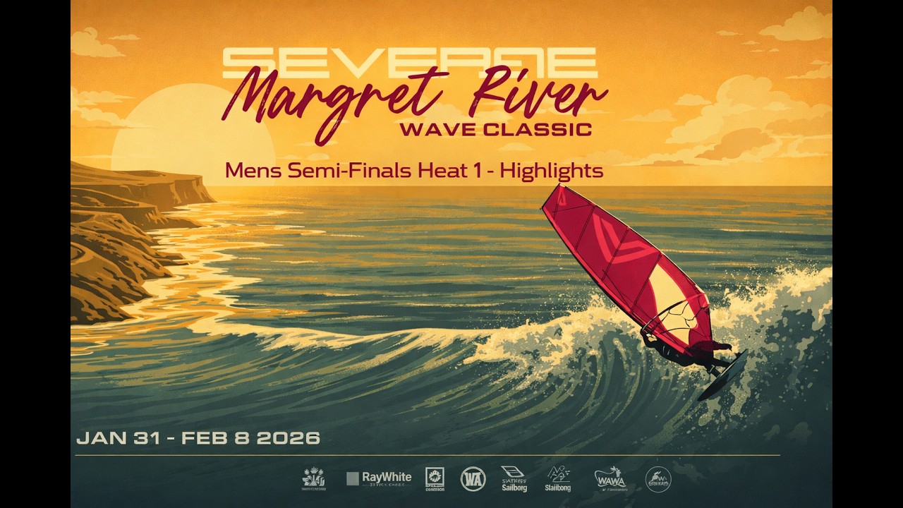 2026 Severne Margaret River Wave Classic - Mens Semi-Finals Heat 1