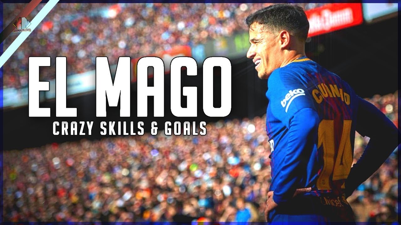 Philippe Coutinho ● EL Mago - Crazy skills & Goals |HD