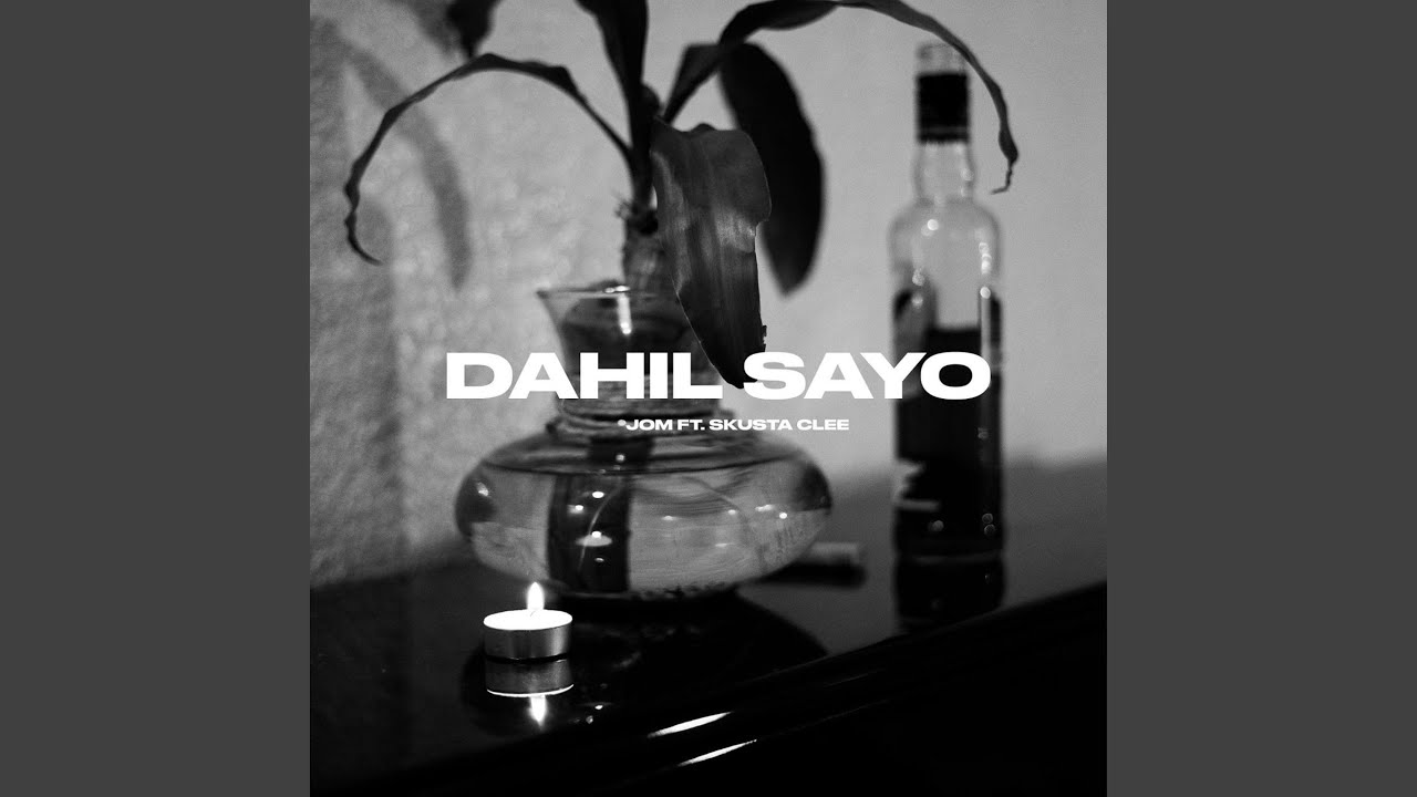 Dahil Sayo (feat. Skusta Clee)