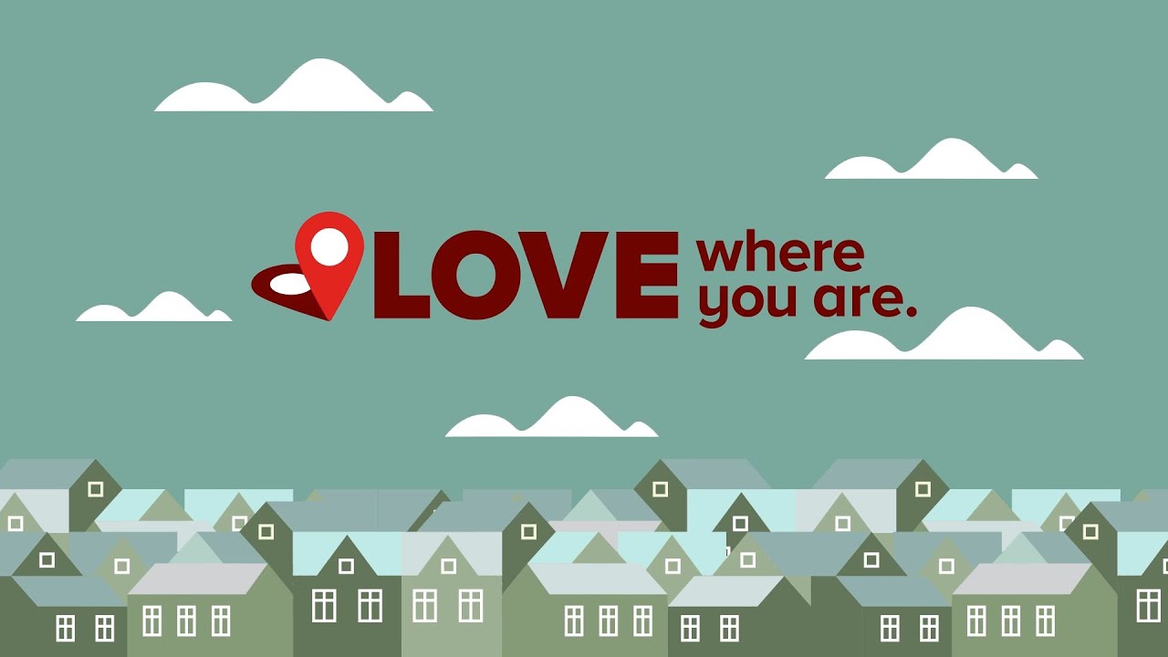 Love Where You Are