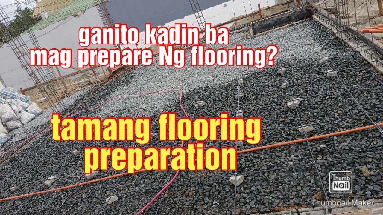 The best flooring preparation panuodin Ang mga tips Bago Tayo magbuhos Ng flooring#julyemz