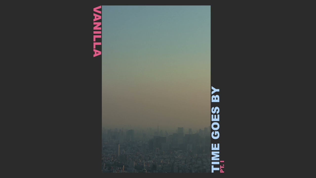 Vanilla - Say It Again