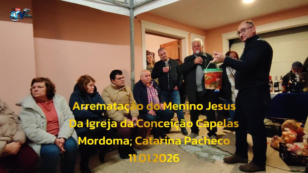 Arrematação e Fogo de Artificio do Império do Menino Jesus Mordoma: Catarina Pacheco   11 01 2026