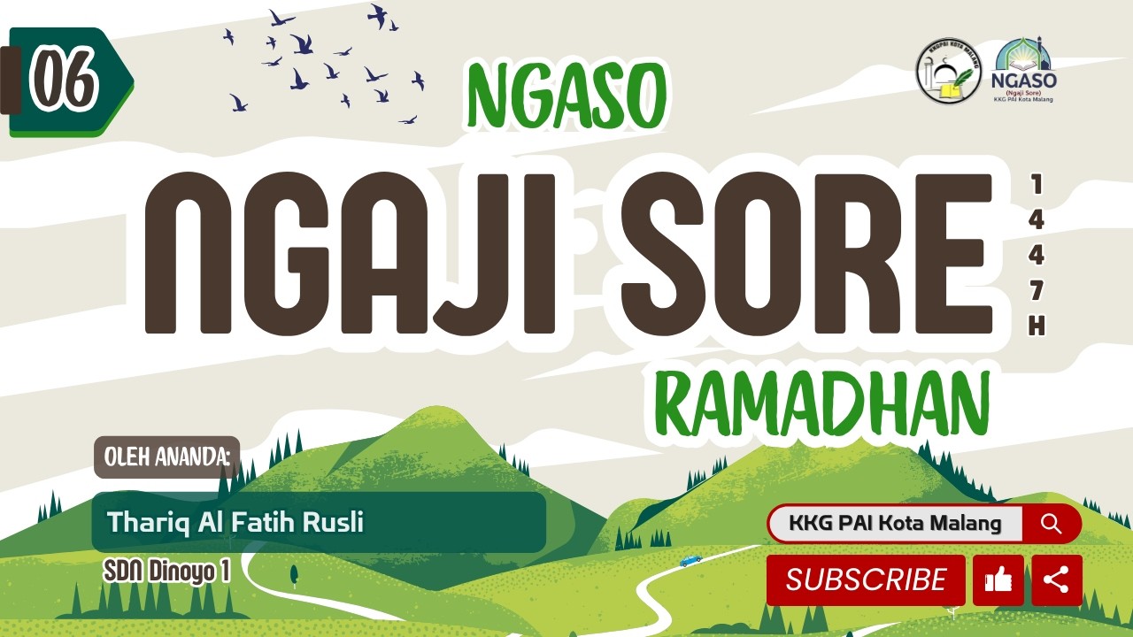 NGASO 06 Keajaiban Niat (Thariq Al Fatih Rusli-SDN Dinoyo 1)
