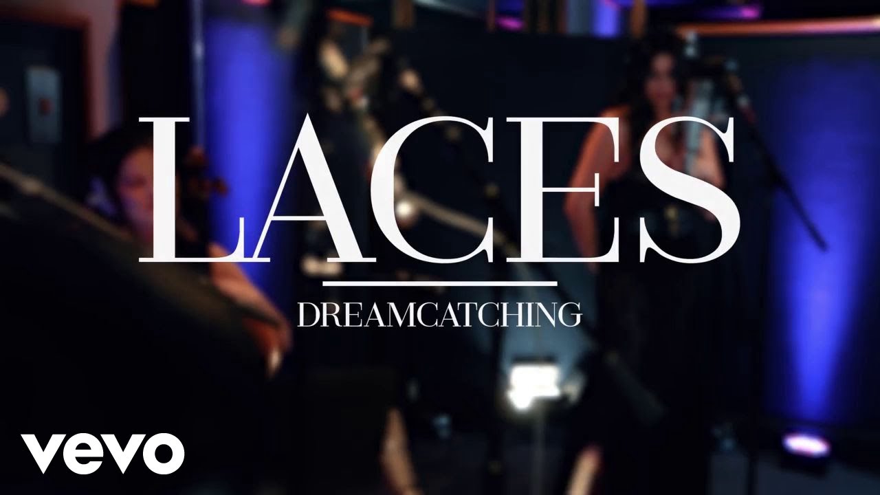 LACES - Dreamcatching (Live from The Village Studios)