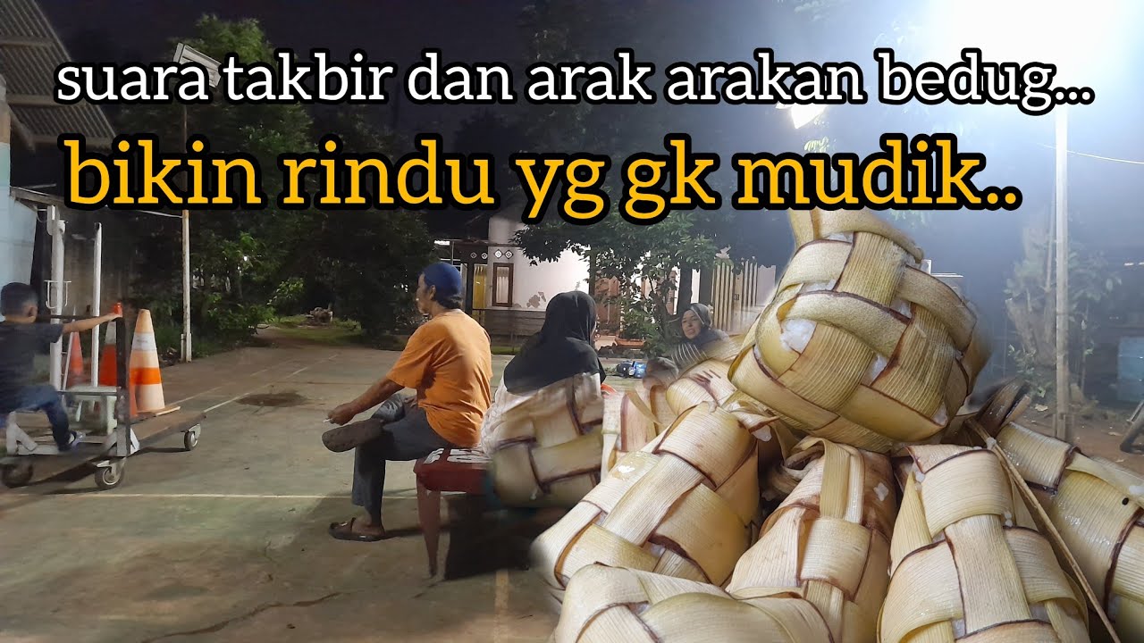 menjelang lebaran di kampung.. emang bikin rindu semua orang..