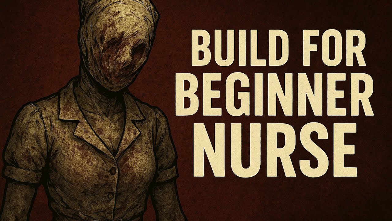 Begginer build για την Nerse | Dead by daylight 