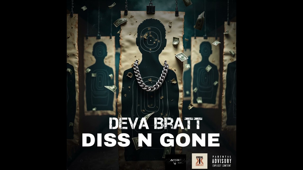 Deva Bratt -Diss N Gone