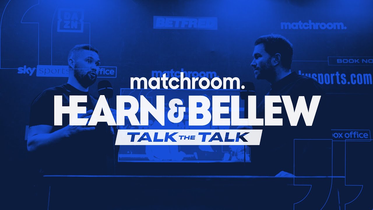 Hearn & Bellew - Talk The Talk: Derek Chisora vs Joseph Parker Special