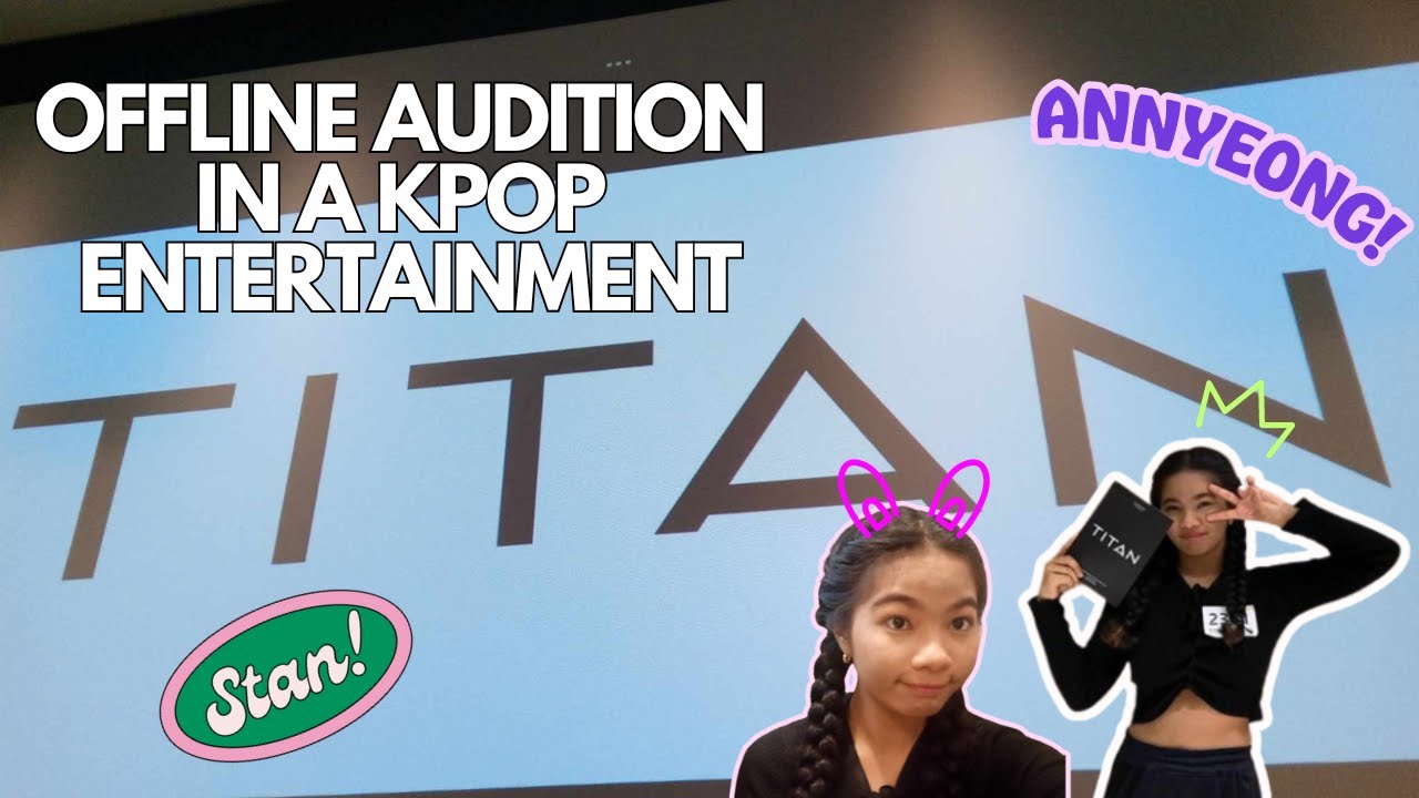 My First Offline Audition at Titan Content: Behind the Scenes of K-Pop Dreams