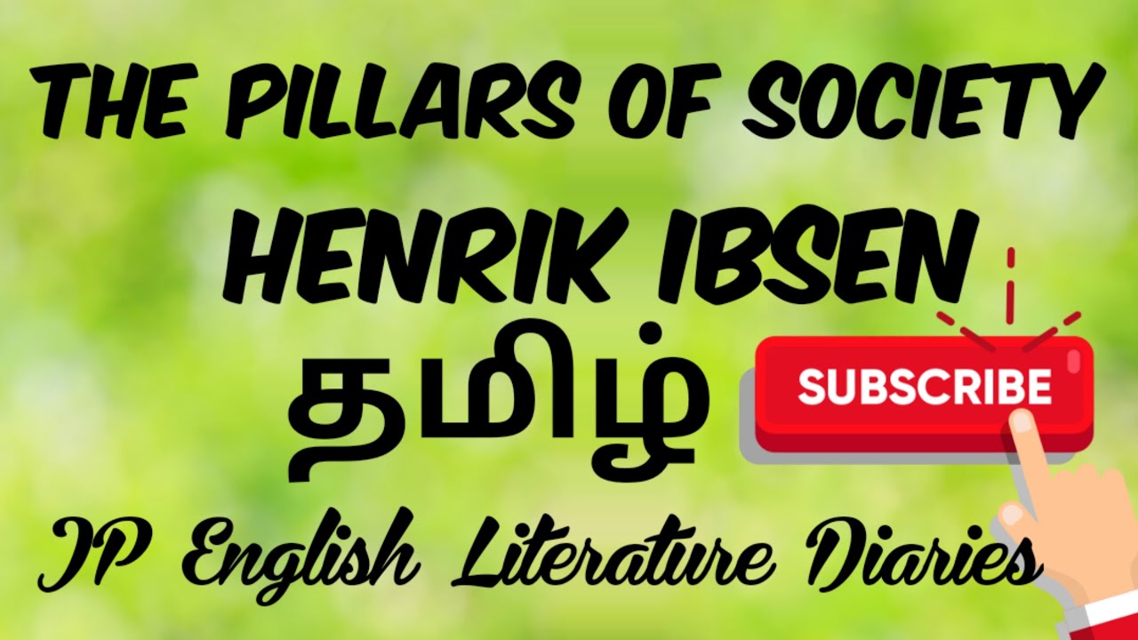 The Pillars of Society by Henrik Ibsen Summary in Tamil