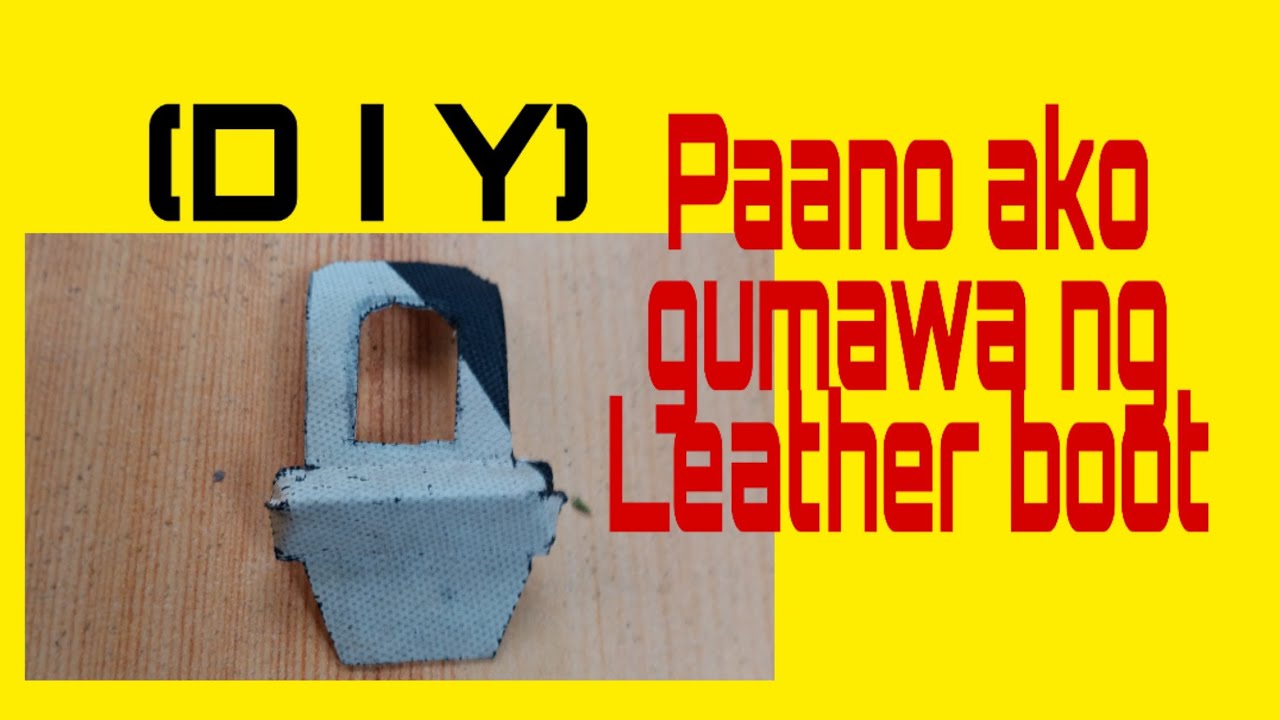 Paano gumawa ng Leather Boot||Bert DC