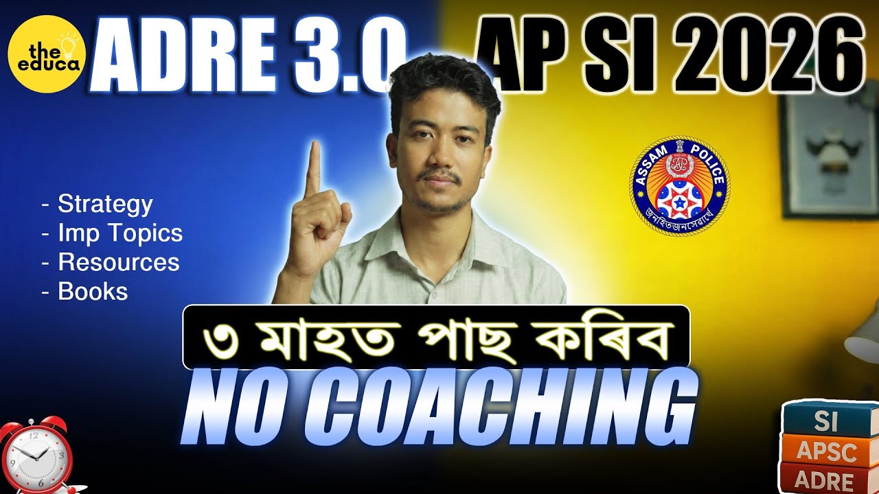 How to Prepare ADRE 3.0 & Assam Police SI 2026 in 3 Months Strategy (Without Coaching)