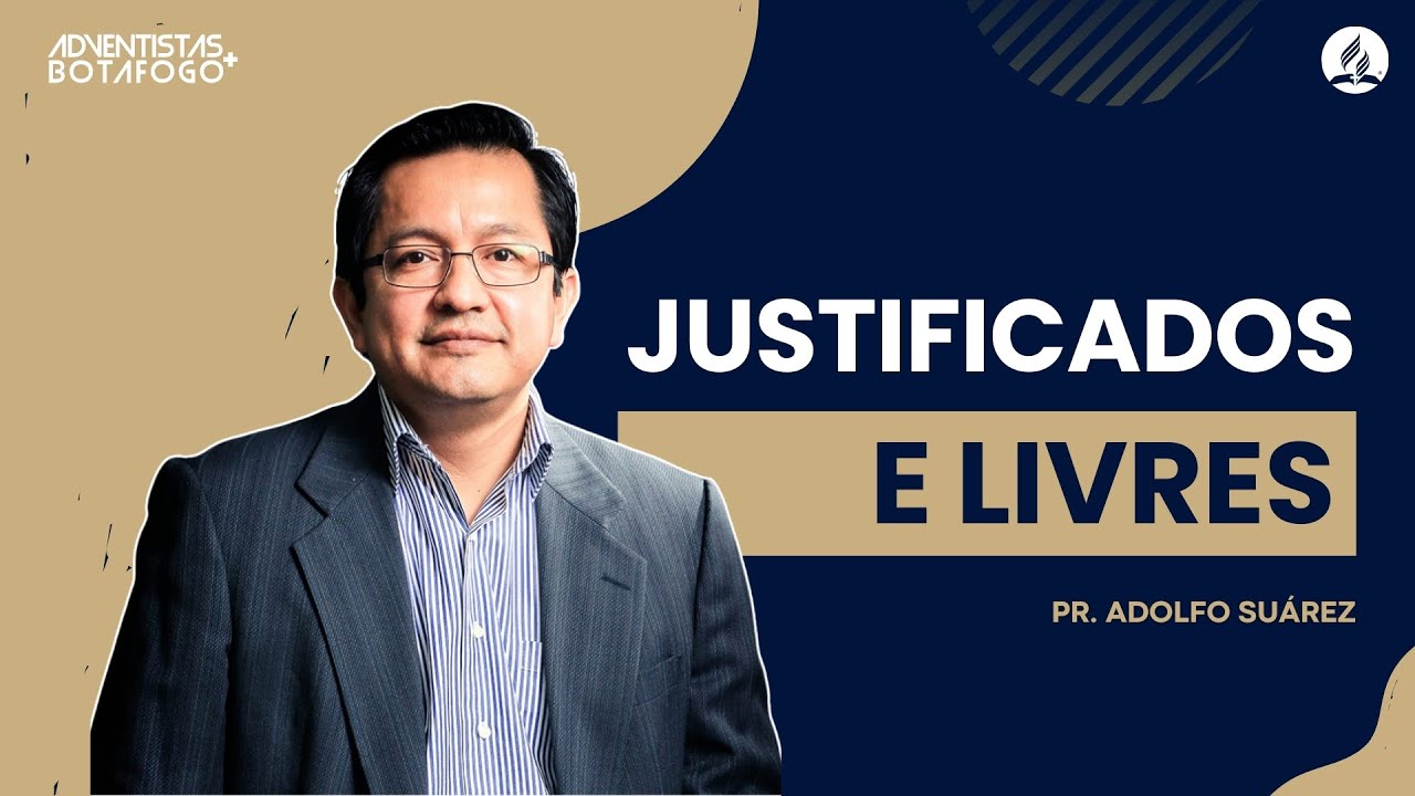 JUSTIFICADOS E LIVRES | 10 DIAS DE ORAÇÃO | Pr. Adolfo Suárez | Dia 1 - noite | Sermão completo