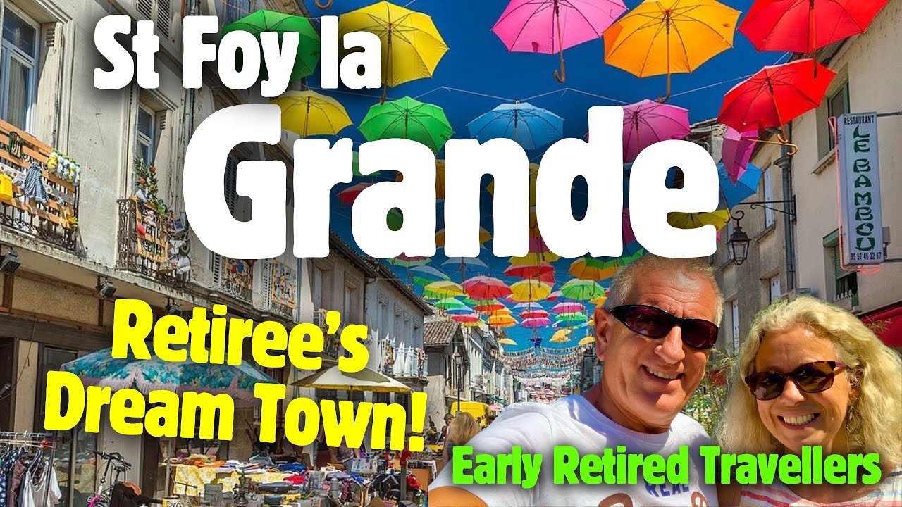 St Foy la Grande, Bergerac, a Retirees Dream Town #retired #bergerac #dordogne