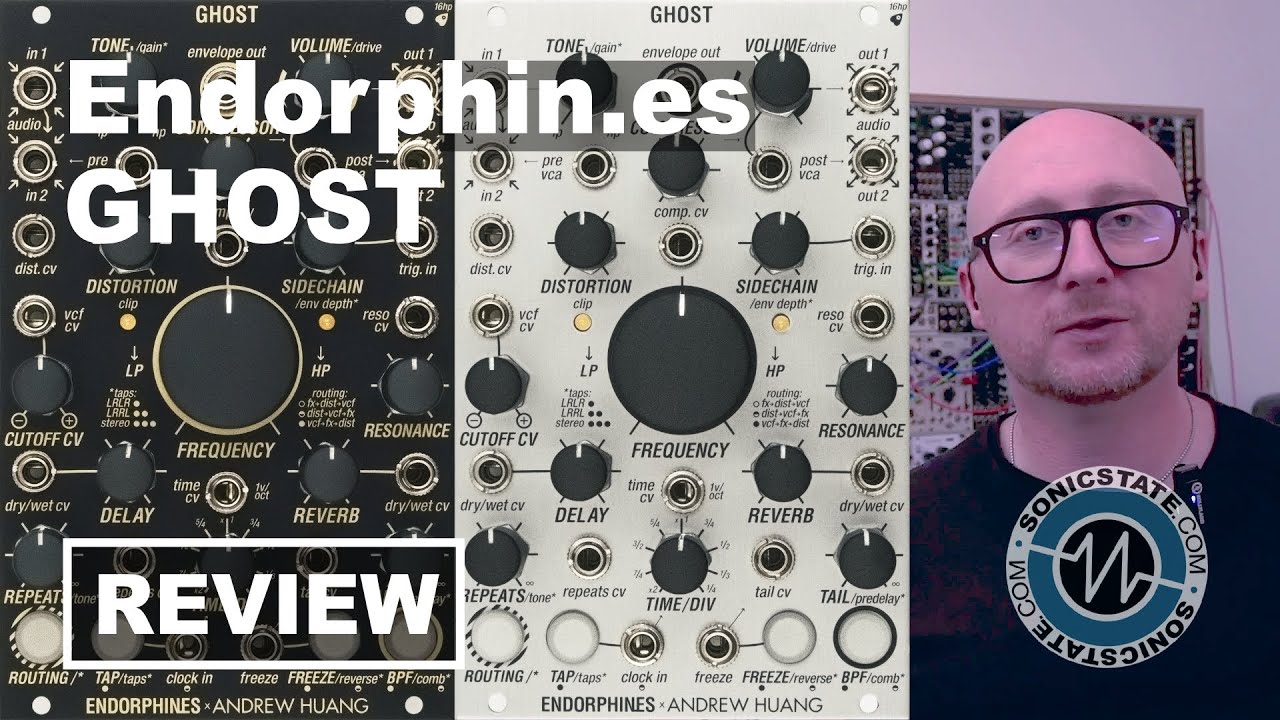 Ghost - Endorphin.es and Andrew Huang New FX module - SonicLAB Review