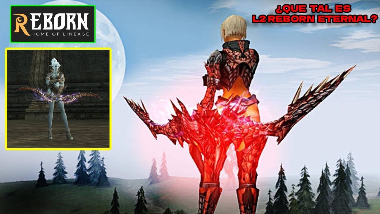 L2 Reborn Eternal X10  | APERTURA Día 1 | ¿Merece la pena? Leveo, PVP, PK  Más Mi Opinión