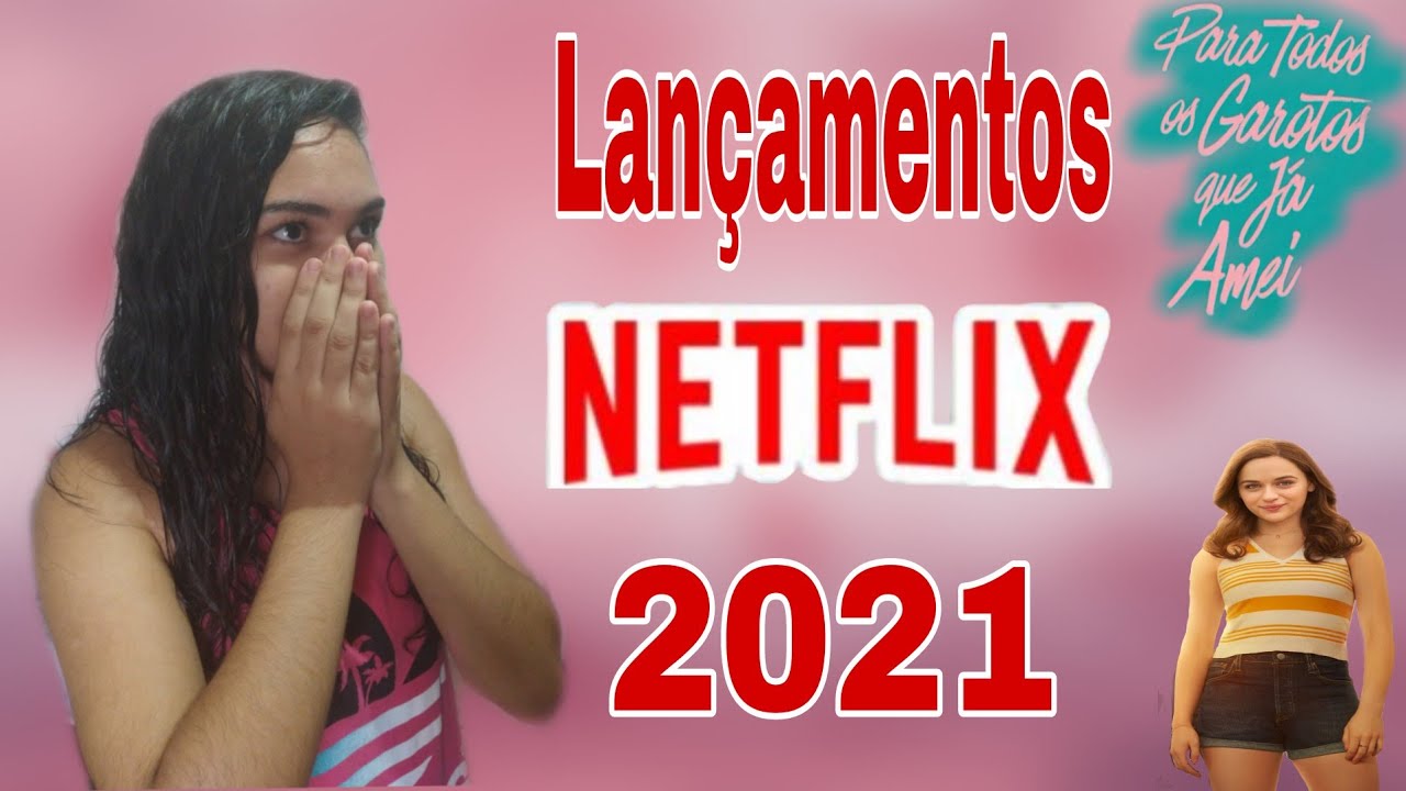 BOMBA VAZOU lan&ccedil;amentos da Netflix em 2021 de fevereiro que v&atilde;o bomba