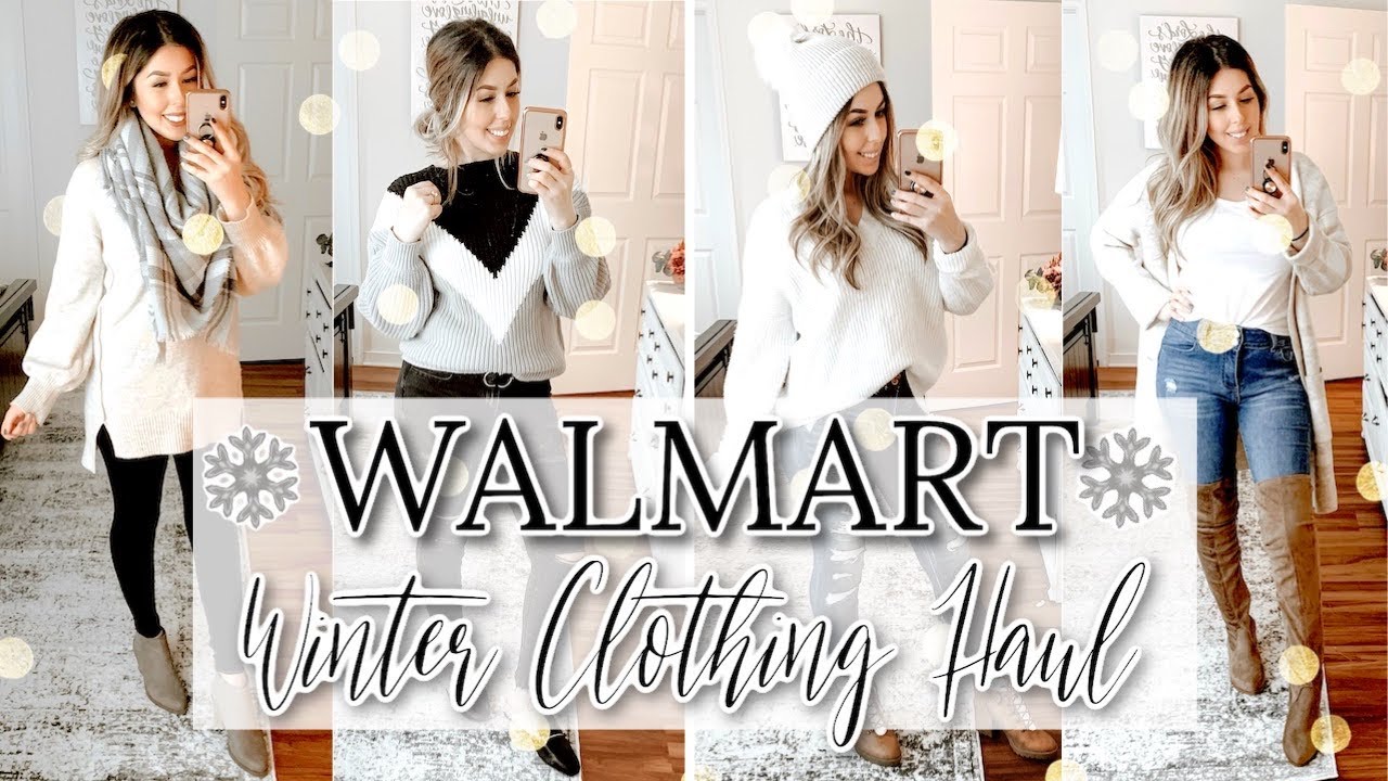 WALMART WINTER CLOTHING HAUL & TRY ON | WINTER OUTFIT IDEAS
