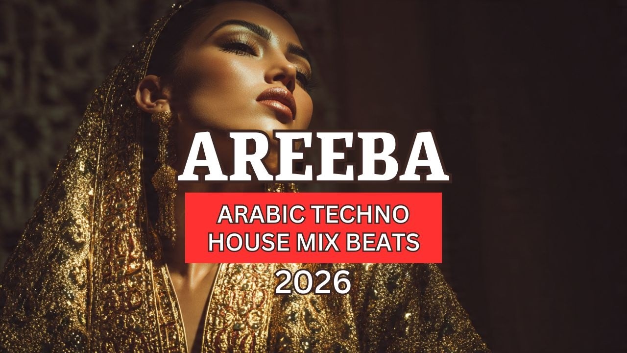 Areeba (عريبة) - Arabic Techno House Mix | Best Arabic Music 2026