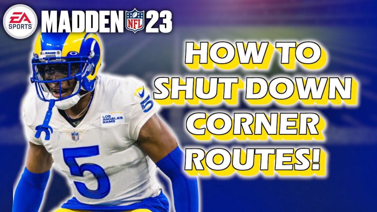 HOW TO SHUT DOWN CORNER ROUTES IN MADDEN 23! - Madden 23 Tips