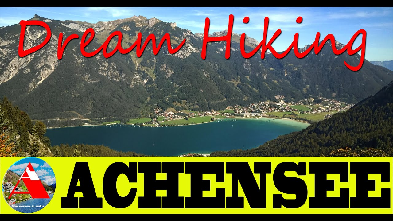 Hiking | Achensee | Jenbach | Tirol | Austria