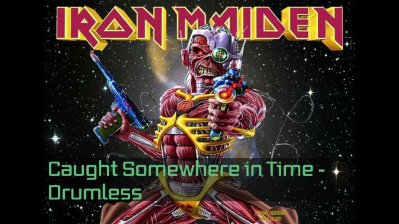 Iron Maiden - Caught Somewhere in Time (Drumless)